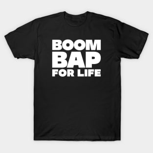 BOOM BAP FOR LIFE T-Shirt